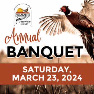 2024 Banquet Pheasants Forever